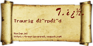 Traurig Árpád névjegykártya